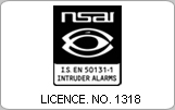 We are certified by the National Standards Authority of Ireland and we are licensed by the	Private Security Authority, the statutory body to install security systems.